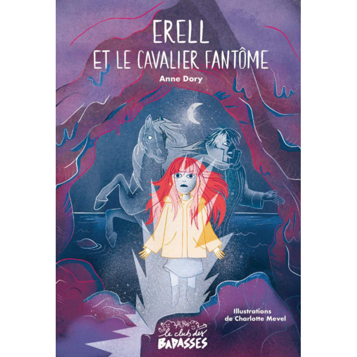 ERELL ET LE CAVALIER FANTÔME