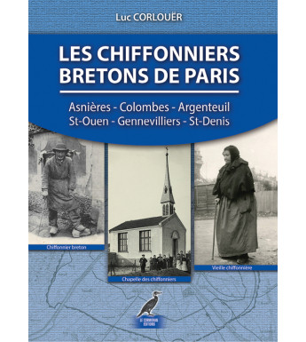 LES CHIFFONNIERS BRETONS DE PARIS