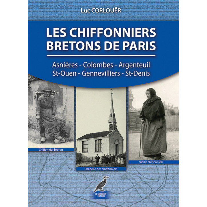 LES CHIFFONNIERS BRETONS DE PARIS