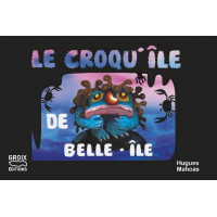 LE CROQU'ÎLE DE BELLE-ÎLE