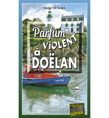 PARFUM VIOLENT À DOËLAN