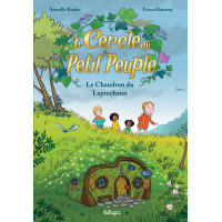 LE CERCLE DU PETIT PEUPLE, Tome 3 - Le Chaudron du Leprechaun