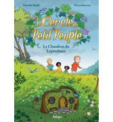 LE CERCLE DU PETIT PEUPLE, Tome 3 - Le Chaudron du Leprechaun