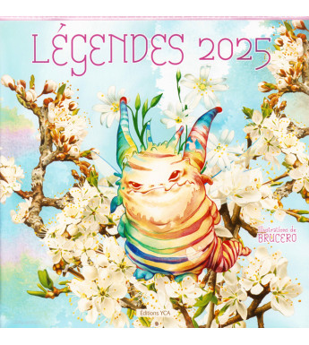 CALENDRIER 2025 - Légendes (illustrations de Brucero)