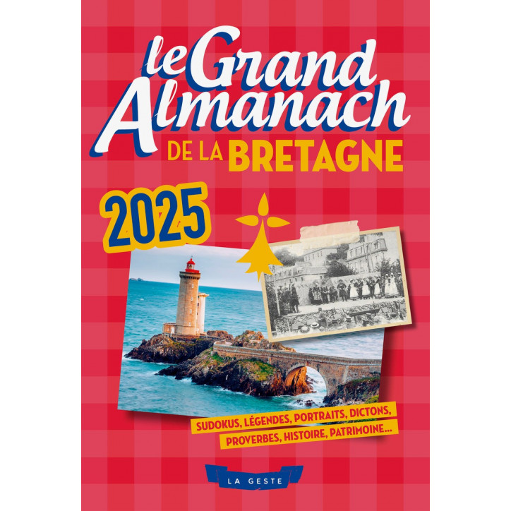 LE GRAND ALMANACH DE LA BRETAGNE 2025