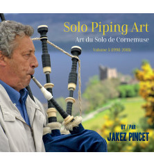 CD JAKEZ PINCET - Solo Piping Art - Volume 5