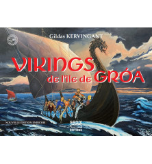 VIKINGS DE L'ÎLE DE GROA