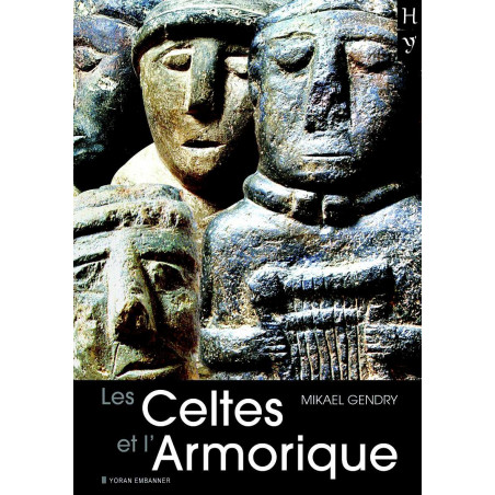 LES CELTES ET L'ARMORIQUE