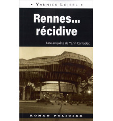 RENNES... RÉCIDIVE