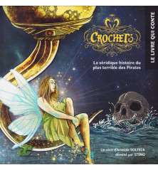 ¿ CROCHET ? La véridique histoire du plus terrible des pirates (CD inclus)