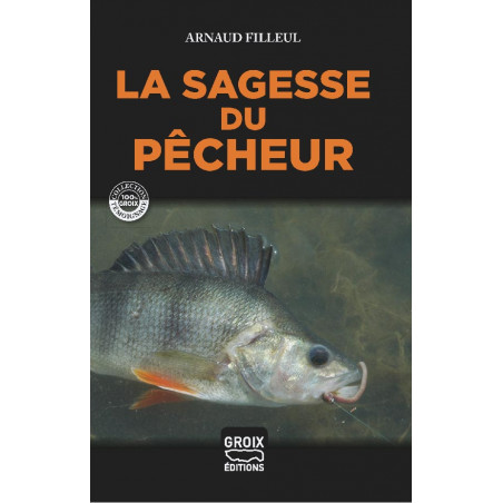 LA SAGESSE DU PÊCHEUR