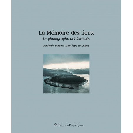 LA MÉMOIRE DES LIEUX, Le photographe et l’écrivain