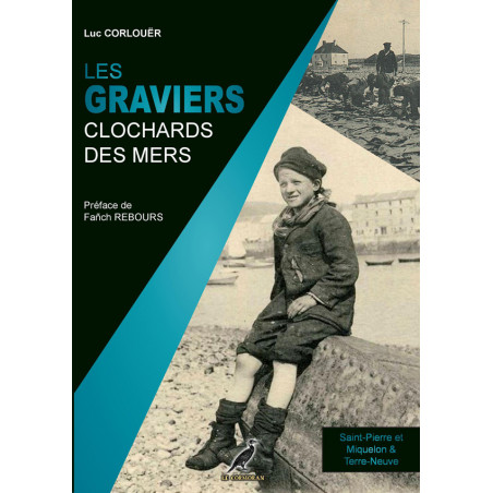 LES GRAVIERS, Clochards des mers