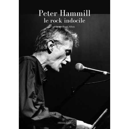 PETER HAMMILLL, Le rock indocile