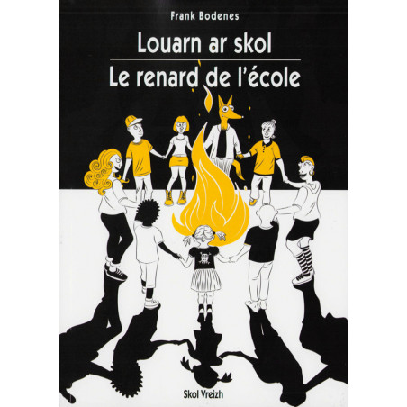 LOUARN AR SKOL - le renard de l'école (bilingue)