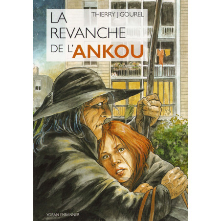 LA REVANCHE DE L'ANKOU