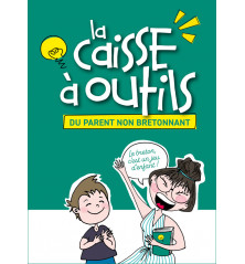 LA CAISSE À OUTILS DU PARENT NON BRETONNANT