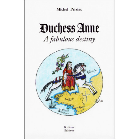 DUCHESS ANNE, A fabulous destiny