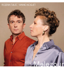 CD Rozenn TALEC Yannig NOGUET - Melezour