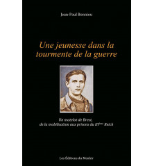 UNE JEUNESSE DANS LA TOURMENTE DE LA GUERRE