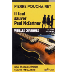 IL FAUT SAUVER PAUL McCARTNEY