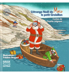 L'ÉTRANGE NOËL DE MALO le petit groisillon