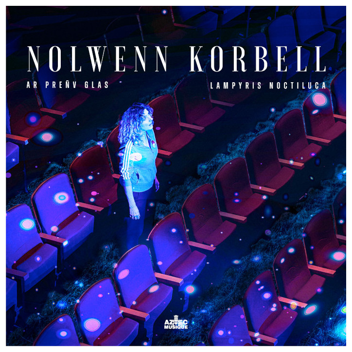 CD Nolwenn KORBELL - Ar preñv glas / Lampyris Noctiluca